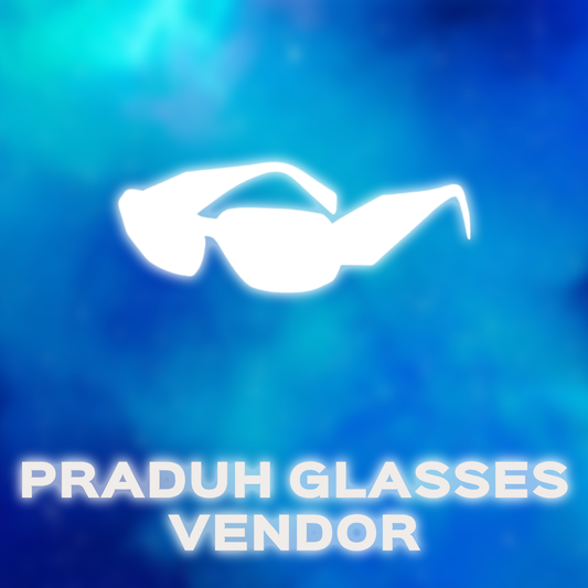 PRADUH GLASSES VENDOR